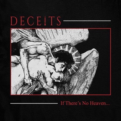 Cover art for Deceits' If There's No Heaven... (2023) by Bruxa of Heskeblad / Silver & Steel Artworks: a stippled illustration of an embracing angel and figure.